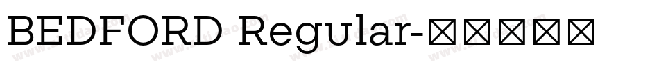 BEDFORD Regular字体转换